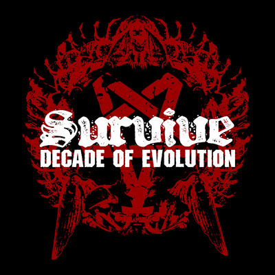 DECADE OF EVOLUTION/SURVIVE
