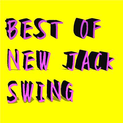 Best Of NEW JACK SWING/Various Artists