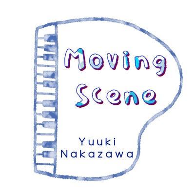 アルバム/Moving Scene/中澤友希