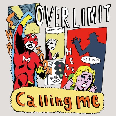 アルバム/Calling me/OVER LIMIT