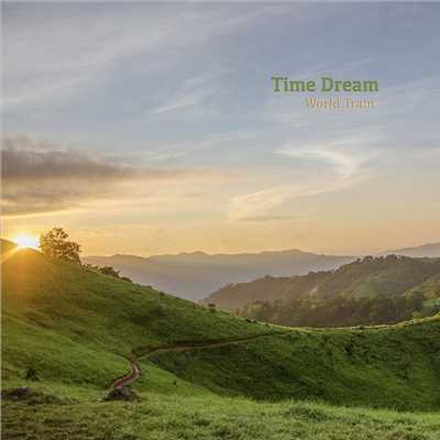 アルバム/time dream/ワールド・トレイン
