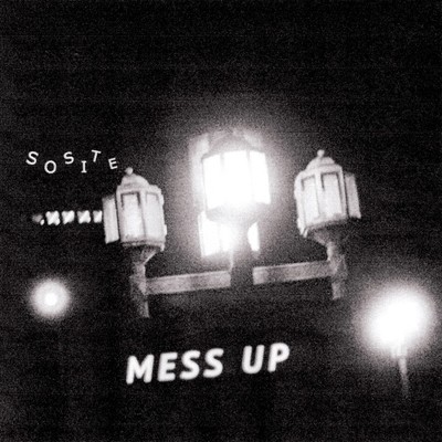 シングル/MESS UP/SOSITE