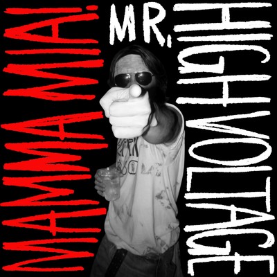 Mr.HIGH VOLTAGE