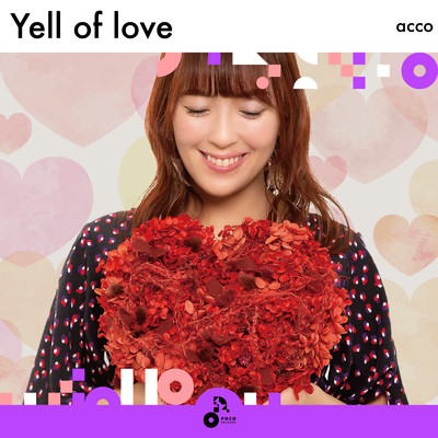 Yell of love/acco