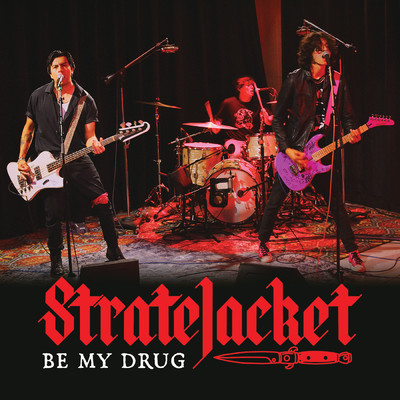 シングル/Be My Drug/StrateJacket