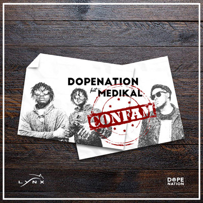 シングル/Confam (featuring Medikal)/DopeNation
