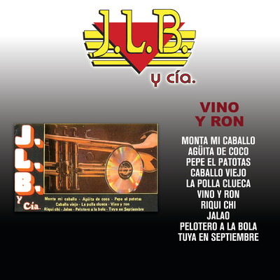 アルバム/Vino Y Ron/J.L.B. Y Cia