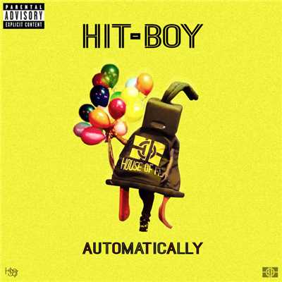 シングル/Automatically (Explicit)/Hit-Boy