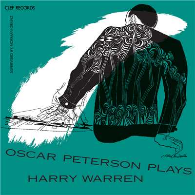 アルバム/Oscar Peterson Plays Harry Warren/オスカー・ピーターソン・トリオ