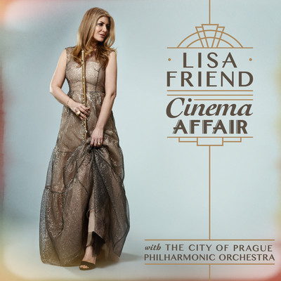Cinema Affair/Lisa Friend／シティ・オブ・プラハ・フィルハーモニック・オーケストラ