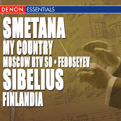 Smetana: My Country - Sibelius: Finlandia/Various Artists