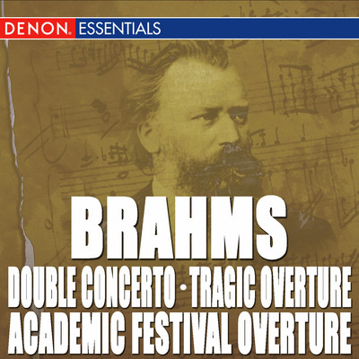 Brahms: Triple Concerto - Academic Festival Overture - Tragic Overture/Various Artists