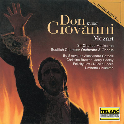 シングル/Mozart: Don Giovanni, K. 527, Act II: Canzonetta. Deh, vieni alla finestra/スコットランド室内管弦楽団／サー・チャールズ・マッケラス／ボー・スコウフス