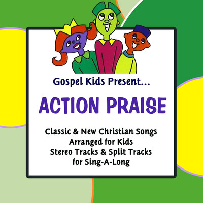 アルバム/Gospel Kids Present Action Praise/Gospel Kids