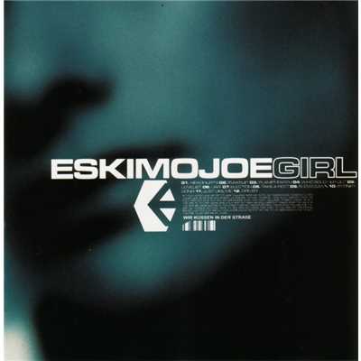 アルバム/Girl/Eskimo Joe