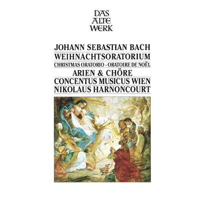 Bach Christmas Oratorio, BVW 248 - Arias & Choruses/Nikolaus Harnoncourt