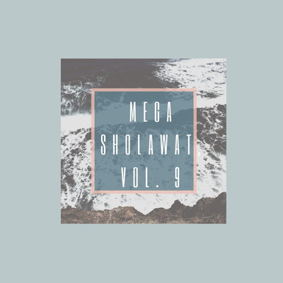 Mega Sholawat, Vol. 9/Nn