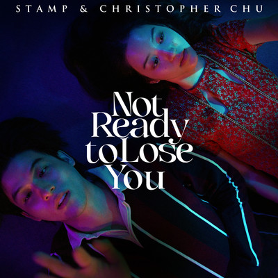 Not ready to lose you/Stamp