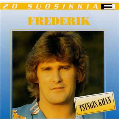 アルバム/20 Suosikkia ／ Tsingis Khan/Frederik