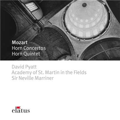 Mozart : Horn Concertos 1-4 & Horn Quintet  -  Elatus/David Pyatt