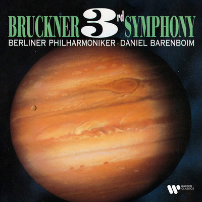 アルバム/Bruckner: Symphony No. 3/Daniel Barenboim