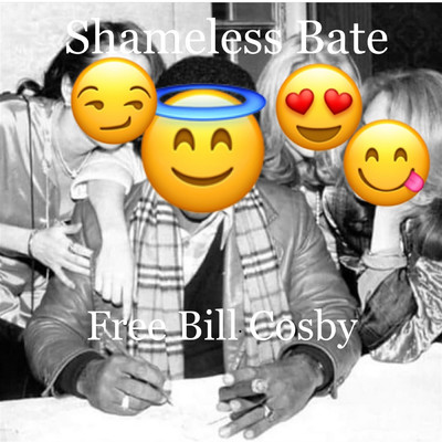 アルバム/Free Bill Cosby/Shameless Bate
