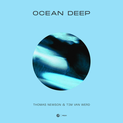 Ocean Deep/Thomas Newson & Tim van Werd