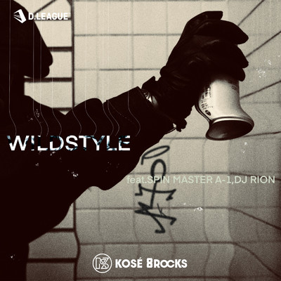 シングル/WILDSTYLE (feat. SPIN MASTER A-1 & DJ RION)/KOSE 8ROCKS