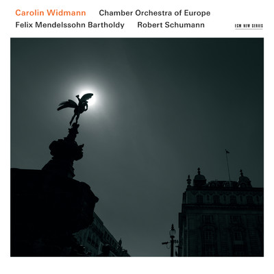 Felix Mendelssohn Bartholdy ／ Robert Schumann/キャロリン・ヴィドマン／ヨーロッパ室内管弦楽団