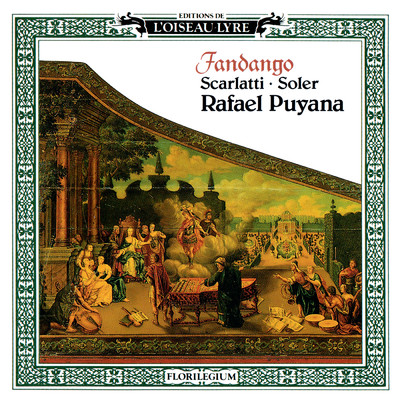 Scarlatti ／ Soler: Fandango/ラファエル・プヤーナ