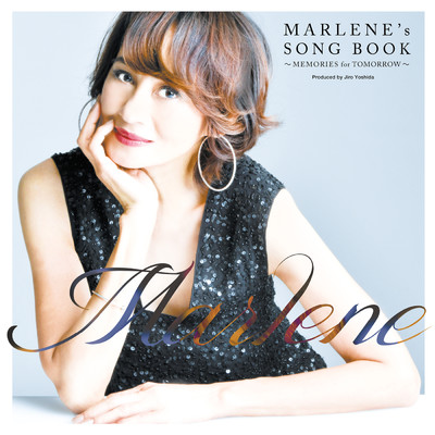 アルバム/『MARLENE'S SONG BOOK』～MEMORIES FOR TOMORROW～/マリーン