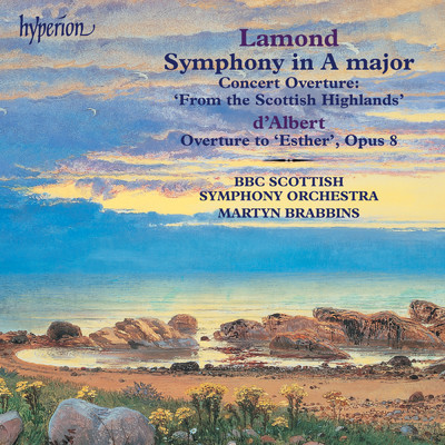 Frederic Lamond: Symphony in A Major & Other Works/BBCスコティッシュ交響楽団／マーティン・ブラビンズ