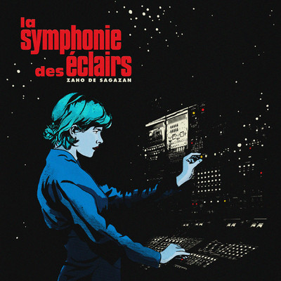 シングル/La symphonie des eclairs (Edit)/Zaho de Sagazan