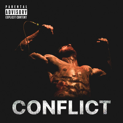 Conflict (Explicit)/Slaughter To Prevail