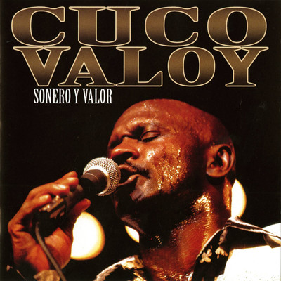 アルバム/Sonero y Valor/Cuco Valoy
