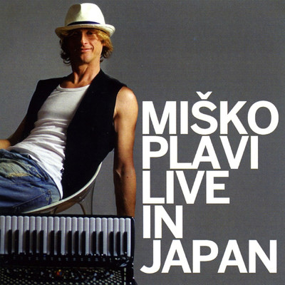 Live in Japan/Misko Plavi