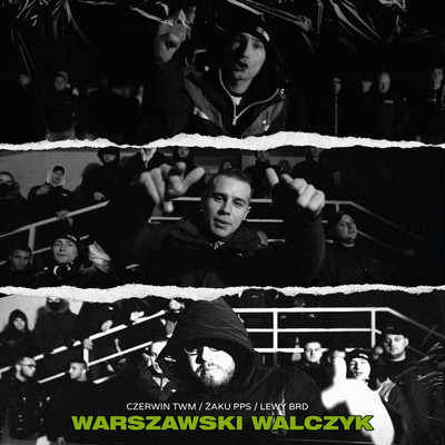 Warszawski Walczyk (feat. Czerwin TWM, Zaku PPS, Lewy BRD, DJ Gondek)/Ciemna Strefa