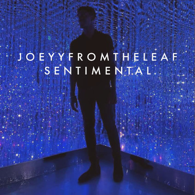 シングル/Sentimental/Joeyyfromtheleaf