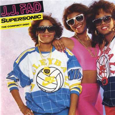 Supersonic  The Album/J.J. Fad