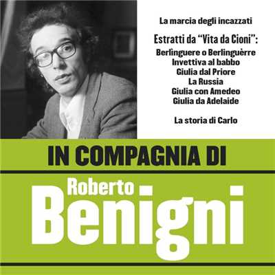 シングル/La storia di Carlo/Roberto Benigni