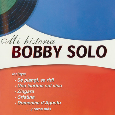 アルバム/Mi historia/Bobby Solo