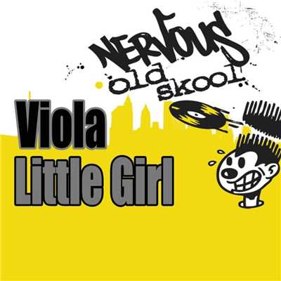 アルバム/Little Girl - Original Mixes/Viola