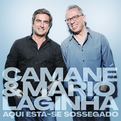アルバム/Aqui Esta-se Sossegado/Camane & Mario Laginha