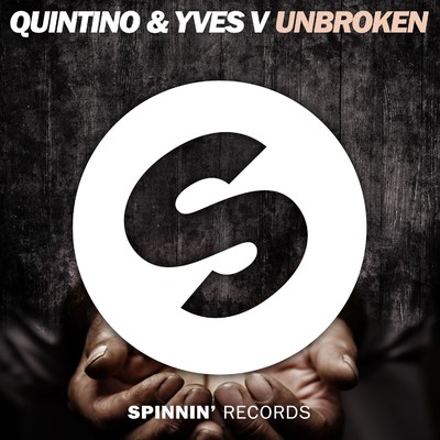 Unbroken (feat. Gia Koka)/Quintino／Yves V