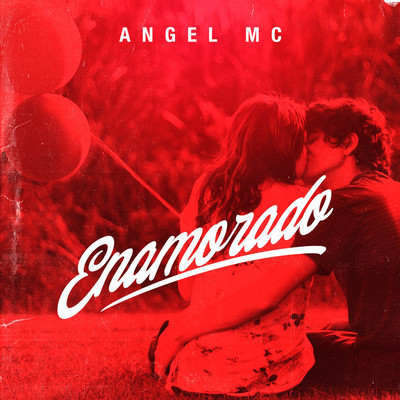 Enamorado/Angel Mc
