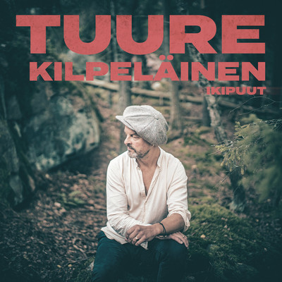 シングル/Ikipuut/Tuure Kilpelainen