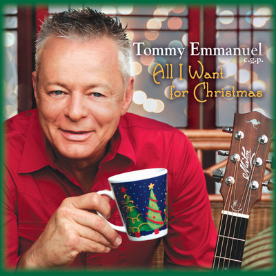 アルバム/All I Want for Christmas/Tommy Emmanuel