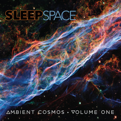 アルバム/Ambient Cosmos, Vol. 1/SleepSpace