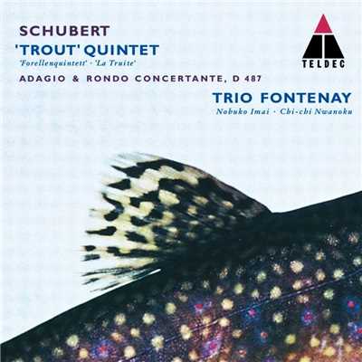 Schubert : Trout Quintet, Adagio & Rondo Concertante/Trio Fontenay