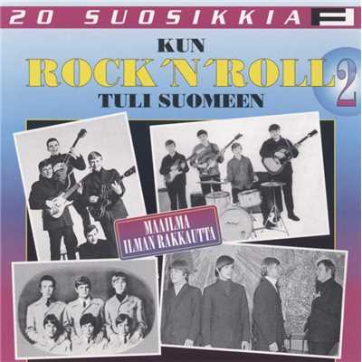 Se jokin sinulla on - You've Got What I Like/Ronny & The Loafers